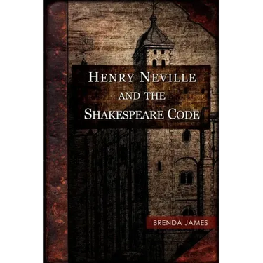 Henry Neville and the Shakespeare Code