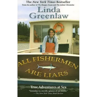 All Fishermen Are Liars: True Tales from the Dry Dock Bar