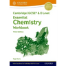 Cambridge Igcse(r) & O Level Essential Chemistry Workbook Third Edition