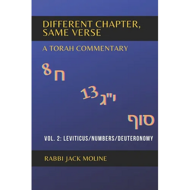 Different Chapter, Same Verse (Vol. 2): Leviticus/Numbers/Deuteronomy