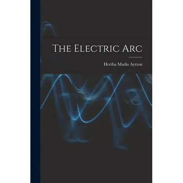 The Electric Arc