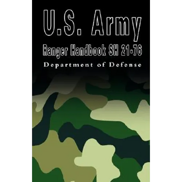 U.S. Army Ranger Handbook Sh 21-76