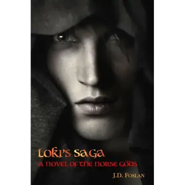 Loki's Saga: A Novel of the Norse Gods