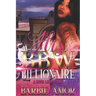 His Bbw Billionaire: A Hood Love Story