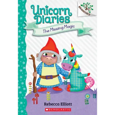 The Missing Magic: A Branches Book (Unicorn Diaries #7)