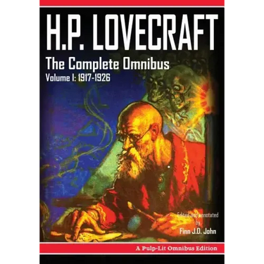 H.P. Lovecraft, The Complete Omnibus Collection, Volume I: 1917-1926