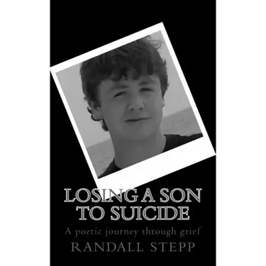 Losing a son to suicide: A poetic journey through grief