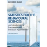 Statistics for the Behavioural Sciences: An Introduction to Frequentist and Bayesian Approaches