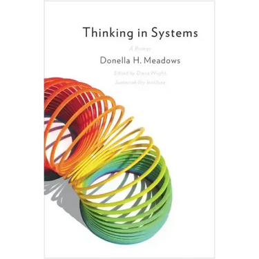 Thinking in Systems: International Bestseller