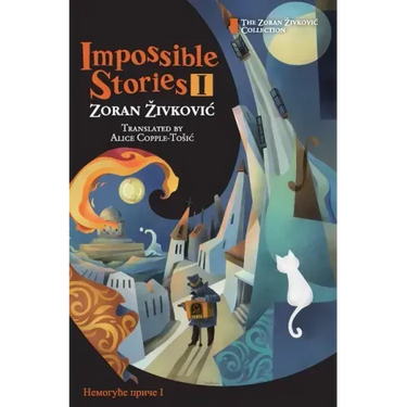Impossible Stories I
