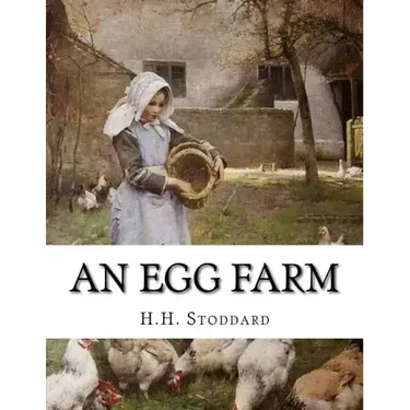 An Egg Farm: The Management of Poultry in Large Numbers