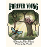 Forever Young: A Story of Everlasting Friendship