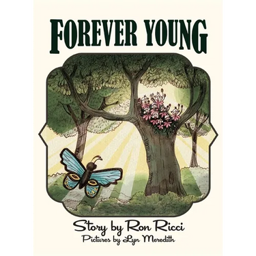 Forever Young: A Story of Everlasting Friendship