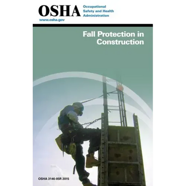 Fall Protection in Construction: (3146-05r 2015)