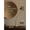 The Japandi Home: Nordic Minimalism Meets Japanese Zen