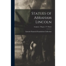 Statues of Abraham Lincoln; Sculptors - Plaques - P - Pickett