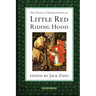 The Trials and Tribulations of Little Red Riding Hood