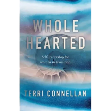 Wholehearted: Self-leadership for women in transition