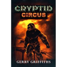 Cryptid Circus