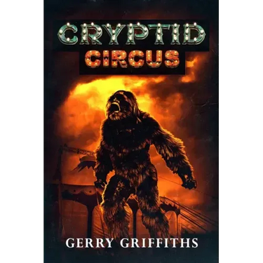 Cryptid Circus