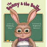 The Bunny & the Bully