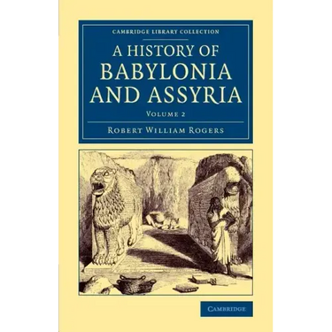 History of Babylonia and Assyria - Volume 2