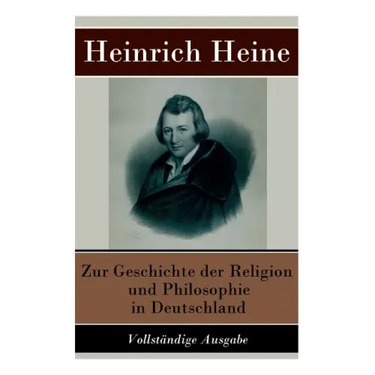 Zur Geschichte der Religion und Philosophie in Deutschland