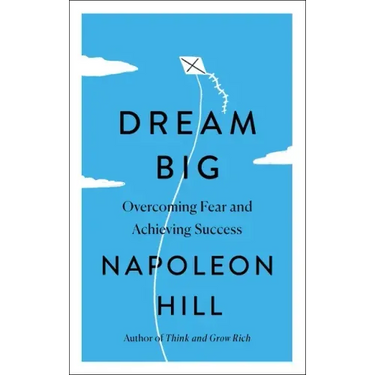 Dream Big: Overcoming Fear and Achieving Success