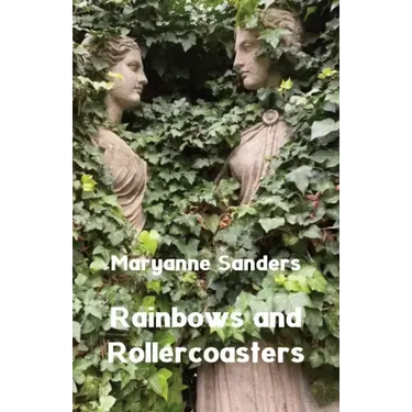Rainbows and Rollercoasters