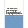 The Production-Comprehension Interface in Second Language Acquisition: An Integrated Encoding-Decoding Model