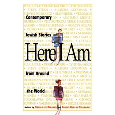 Here I Am: Contemporary Jewish Stories from Around the World