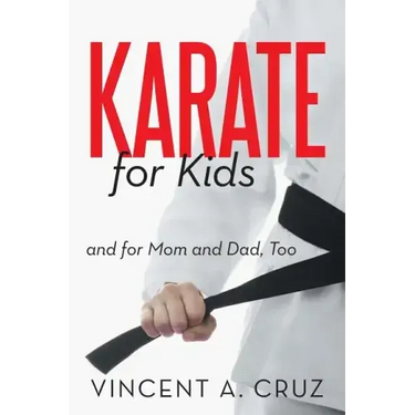 Karate for Kids and for Mom and Dad, Too
