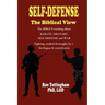 Self-Defense, the Biblical View