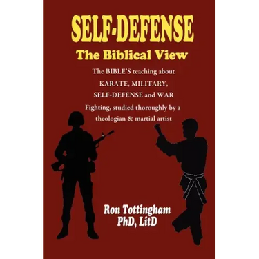 Self-Defense, the Biblical View