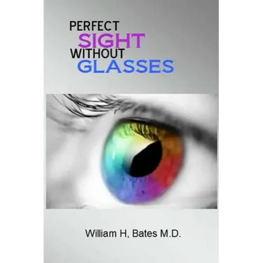 Perfect Sight Without Glasses