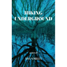Hiking Underground