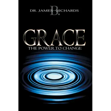 Grace: The Power to Change