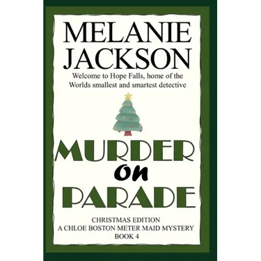 Murder on Parade: A Chloe Boston Mystery