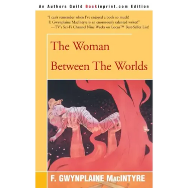 The Woman Between the Worlds