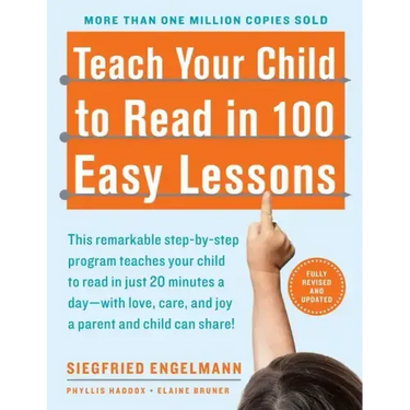 Teach Your Child to Read in 100 Easy Lessons: Revised and Updated Second Edition