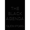 The Black Agenda