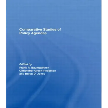Comparative Studies of Policy Agendas