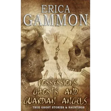 Possessions, Ghosts and Guardian Angels