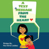 A Text Message From The Heart