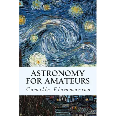 Astronomy for Amateurs