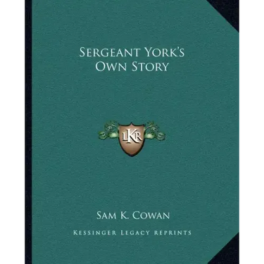 Sergeant York's Own Story
