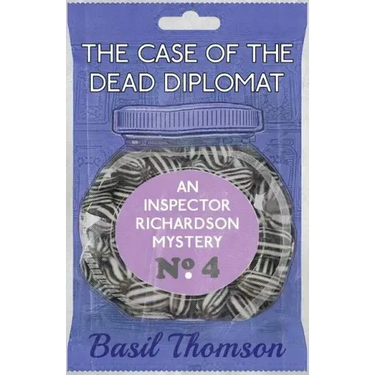 The Case of the Dead Diplomat: An Inspector Richardson Mystery