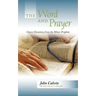 The Word and Prayer: Classic Devotions from the Minor Prophets