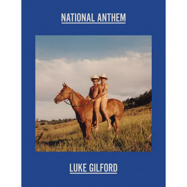Luke Gilford: National Anthem: America's Queer Rodeo