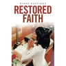 Restored Faith